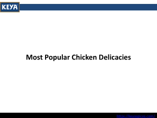 Most Popular Chicken Delicacies