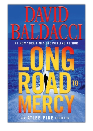 [PDF] Free Download Long Road to Mercy By David Baldacci