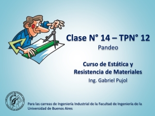 Clase N° 14 - TPN° 12 – Pandeo