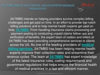 24/7 MBS aims to help Mental Health Experts maximize Productivity