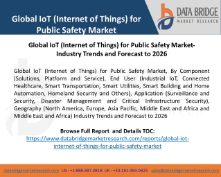 Global IoT (Internet of Things) for Public Safety Market- Industry Trends and Forecast to 2026