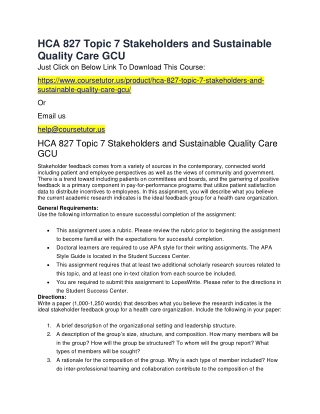 HCA 827 Topic 7 Stakeholders and Sustainable Quality Care GCU