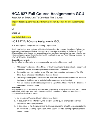 HCA 827 Full Course Assignments GCU