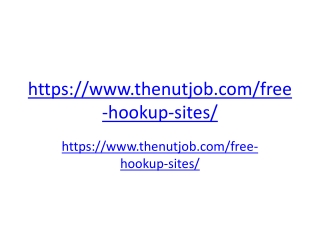 Free Hookup Sites That Work And Are 100% Completely Free