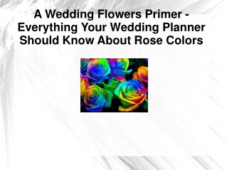 A Wedding Flowers Primer – Everything Your Wedding Planner S