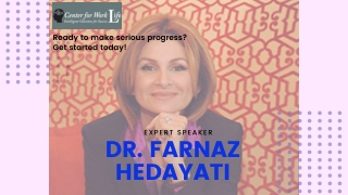 Expert speaker Dr. Farnaz Hedayati