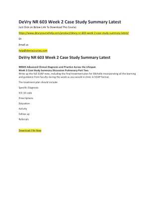 DeVry NR 603 Week 2 Case Study Summary Latest