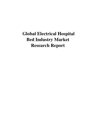 Global Electrical Hospital Bed Industry Market Research Report