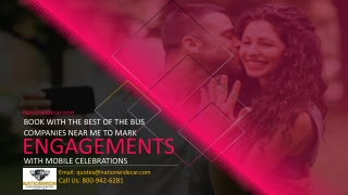 Book with the Best of the Bus Companies near Me to Mark Engagements with Mobile Celebrations