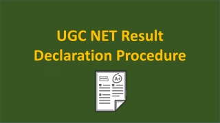 UGC NET Result Declaration Procedure