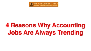 4 Reasons Why Accounting Jobs Are Always Trending