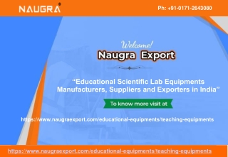 Educational School Lab Equipments Manufacturers-Naugra Export
