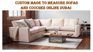 Custom Made To Measure Sofas And Couches Online Dubai