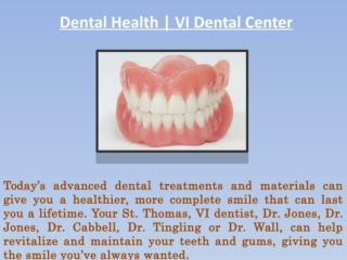 Orthodontics in Thomas VI _ VI Dental Center