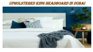 Upholstered King Headboard In Dubai