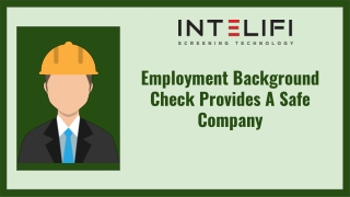 Employment Background Check Provides A Safe Company