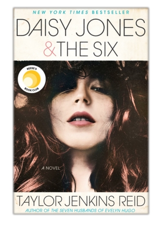 [PDF] Free Download Daisy Jones & The Six By Taylor Jenkins Reid