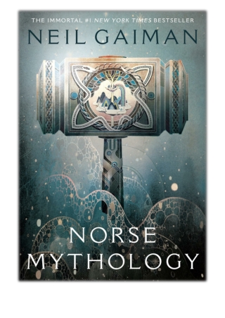 [PDF] Free Download Norse Mythology By Neil Gaiman