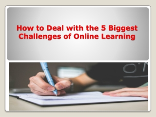 Top 5 Problems of Online Learning and how to solve them