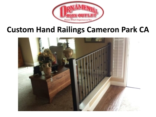 Custom Hand Railings Cameron Park CA