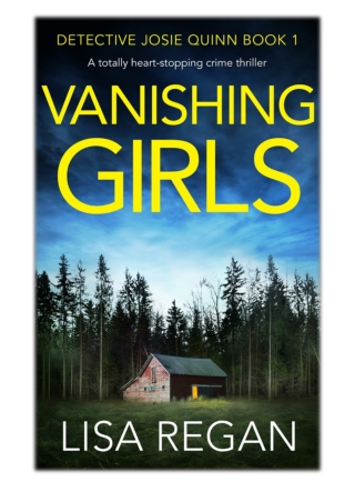 [PDF] Free Download Vanishing Girls By Lisa Regan