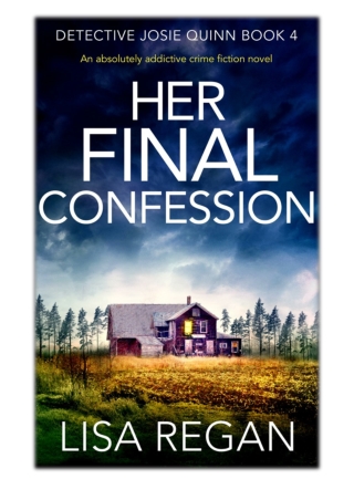 [PDF] Free Download Her Final Confession By Lisa Regan