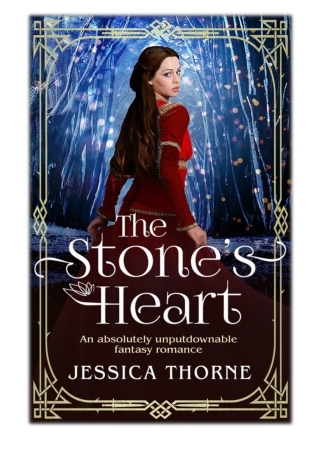 [PDF] Free Download The Stone's Heart By Jessica Thorne