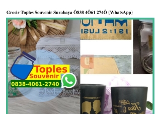 Grosir Toples Souvenir Surabaya Ö838~4Ö61~274Ö[wa]