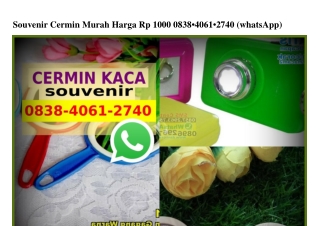 Souvenir Cermin Murah Harga Rp 1000 0838406I2740[wa]