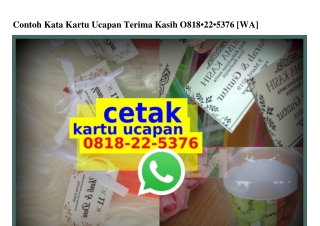 Contoh Kata Kartu Ucapan Terima Kasih O818 22 5376[wa]