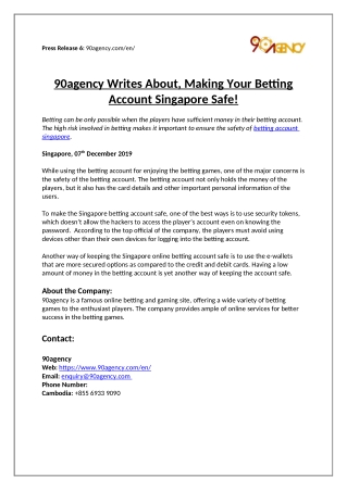 90agency writes about, making your Betting Account Singapore safe!