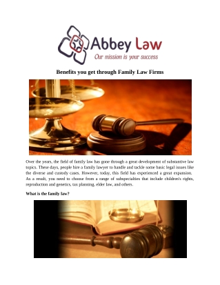 Benefits you get through Family Law Firms