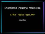 Engenharia Industrial Madeireira