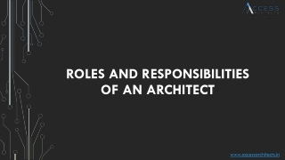 Roles and Responsibilities of an Architect