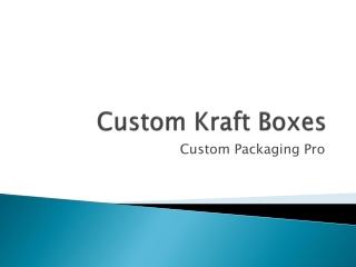 Custom kraft Boxes