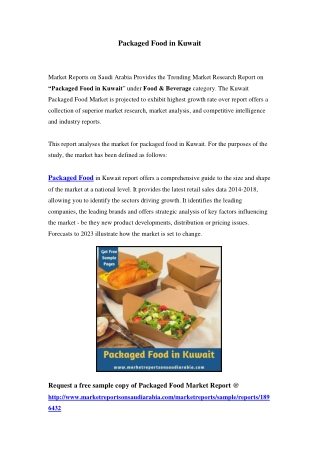 Kuwait Packaged Food Market: Industry Trends, Opportunity and Forecast Till 2023