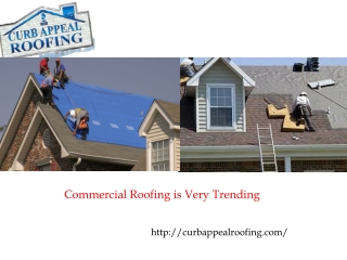 Commercial Roofing is Very Trending