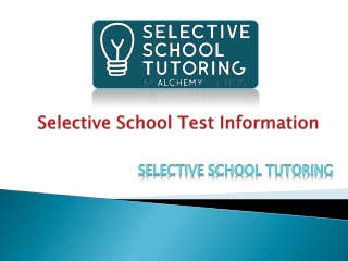 Selective School Test Information
