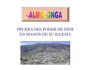 PRUEBA DEL PODER DE DIOS EN MANOS DE SU IGLESIA