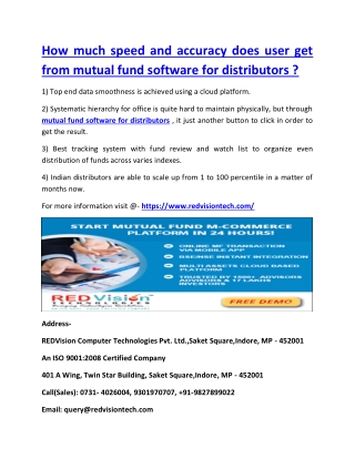 How much speed and accuracy does user get from mutual fund software for distributors ?