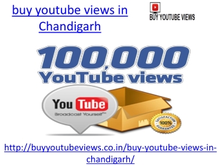 Buy youtube views in Chandigarh at affordable price