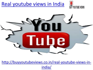 We provide the best Real youtube views in India