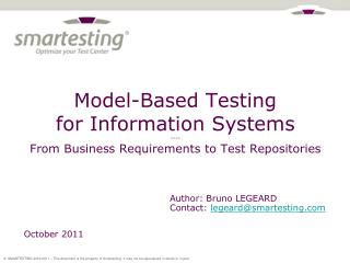 Model-Based Testing for Information Systems ---- From Business Requirements to Test Repositories