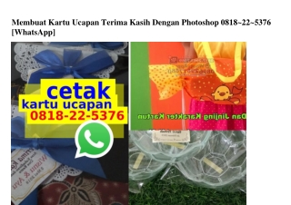 Membuat Kartu Ucapan Terima Kasih Dengan Photoshop Ö818–22–5376[wa]