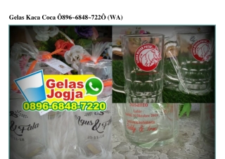 Gelas Kaca Coca Ô896·6848·722Ô[wa]