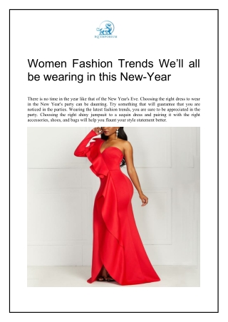 Women Fashion Trends We’ll all be wearing in this New-Year