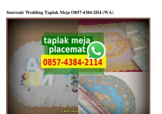 Souvenir Wedding Taplak Meja 0857_4384_2II4[wa]