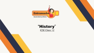 History Study Guide for ICSE Class 12
