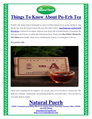 Things To Know About Pu-Erh Tea