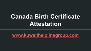 Canada Birth Certificate Attestation